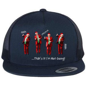 That’S It I’M Not Going Dancing Trump Christmas Flat Bill Trucker Hat