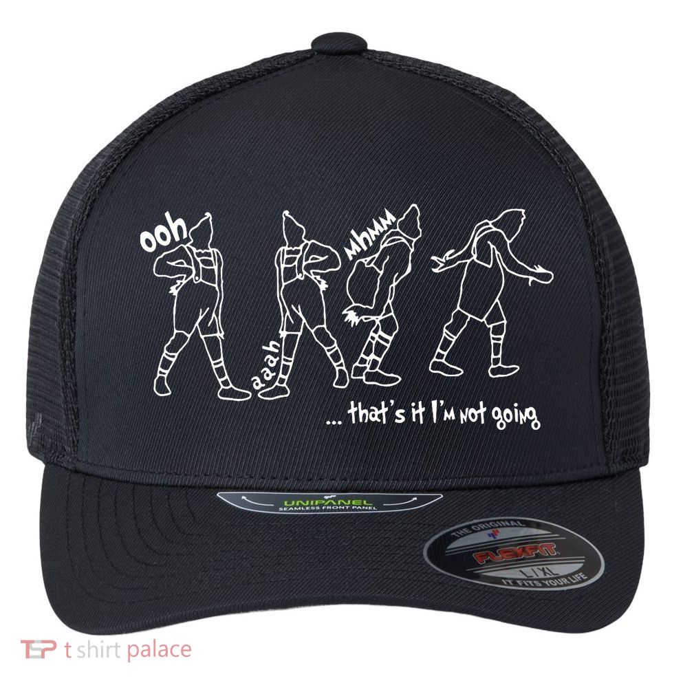 That's It I'm Not Going Funny X Mas Flexfit Unipanel Trucker Cap