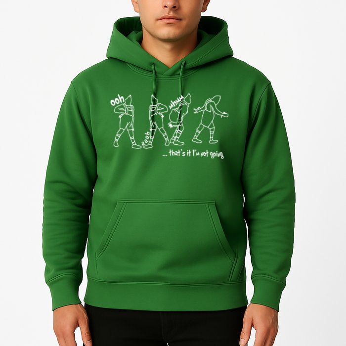 That's It I'm Not Going Funny X Mas Hoodie