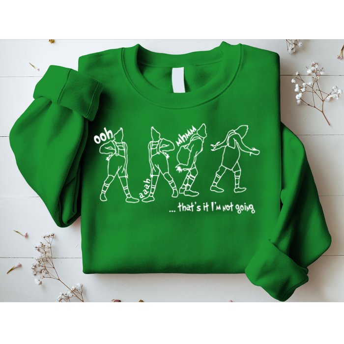 That's It I'm Not Going Funny X Mas Sweatshirt