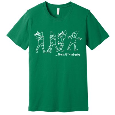 That's It I'm Not Going Funny X Mas Premium T-Shirt
