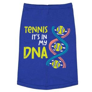 Tennis Its In My Dna Cute Player Coach Meaningful Gift Doggie Tank