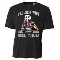 Teacher ILl Just Wait Until ItS Quiet Cooling Performance Crew T-Shirt