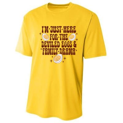 Thanksgiving Im Just Here For The Deviled Eggs Performance Sprint T-Shirt