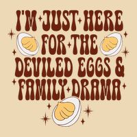 Thanksgiving Im Just Here For The Deviled Eggs Tote Bag