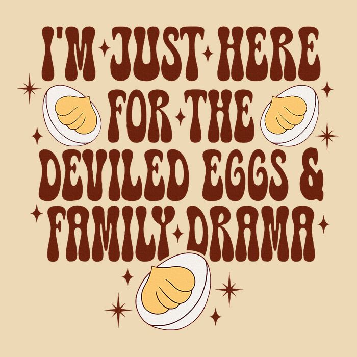 Thanksgiving Im Just Here For The Deviled Eggs Tote Bag