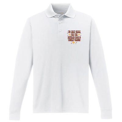 Thanksgiving Im Just Here For The Deviled Eggs Performance Long Sleeve Polo