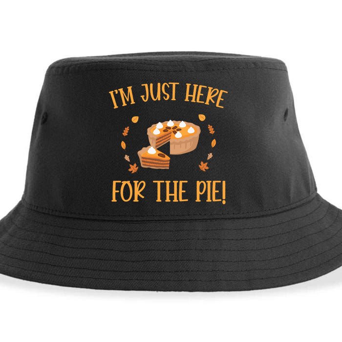 Thanksgiving I’m Just Here For The Pie Gift Sustainable Bucket Hat