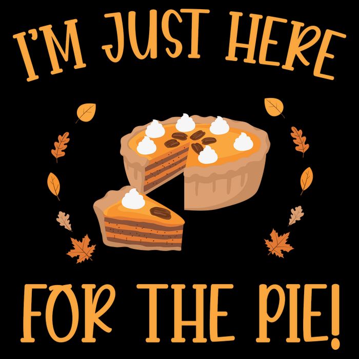 Thanksgiving I’m Just Here For The Pie Gift Sustainable Bucket Hat