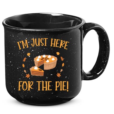 Thanksgiving I’m Just Here For The Pie Gift 15oz Campfire Ceramic Mug