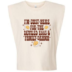 Thanksgiving IM Just Here For The Deviled Eggs Family Drama Garment-Dyed Women's Muscle Tee