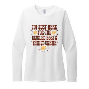 Thanksgiving IM Just Here For The Deviled Eggs Family Drama Womens CVC Long Sleeve Shirt