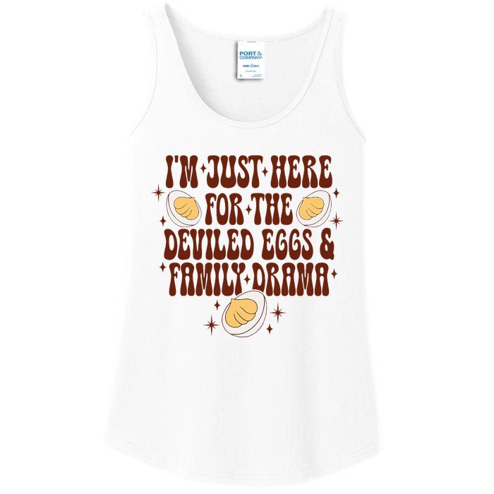 Thanksgiving IM Just Here For The Deviled Eggs Family Drama Ladies Essential Tank