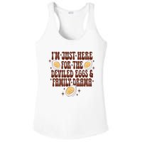 Thanksgiving IM Just Here For The Deviled Eggs Family Drama Ladies PosiCharge Competitor Racerback Tank