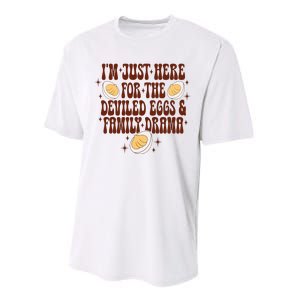 Thanksgiving IM Just Here For The Deviled Eggs Family Drama Performance Sprint T-Shirt