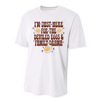 Thanksgiving IM Just Here For The Deviled Eggs Family Drama Performance Sprint T-Shirt