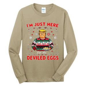 Trump IM Just Here For The Deviled Eggs Trump Christmas Tall Long Sleeve T-Shirt