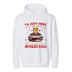 Trump IM Just Here For The Deviled Eggs Trump Christmas Garment-Dyed Fleece Hoodie