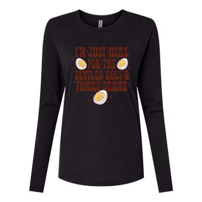 Thanksgiving IM Just Here For The Deviled Eggs Family Drama Gift Womens Cotton Relaxed Long Sleeve T-Shirt