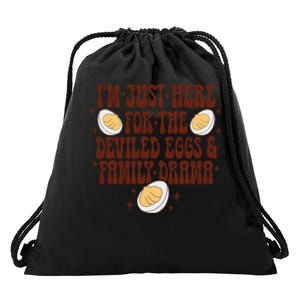 Thanksgiving IM Just Here For The Deviled Eggs Family Drama Gift Drawstring Bag