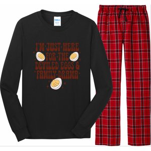 Thanksgiving IM Just Here For The Deviled Eggs Family Drama Gift Long Sleeve Pajama Set