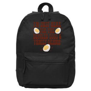 Thanksgiving IM Just Here For The Deviled Eggs Family Drama Gift 16 in Basic Backpack