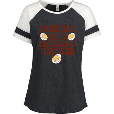 Thanksgiving IM Just Here For The Deviled Eggs Family Drama Gift Enza Ladies Jersey Colorblock Tee