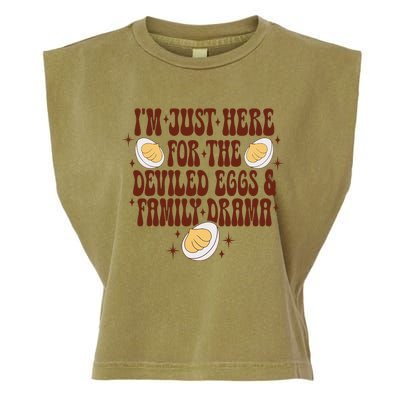 Thanksgiving IM Just Here For The Deviled Eggs Family Drama Gift Garment-Dyed Women's Muscle Tee