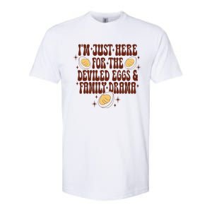 Thanksgiving IM Just Here For The Deviled Eggs Family Drama Gift Softstyle CVC T-Shirt