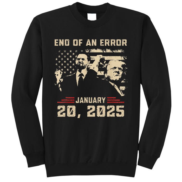 Trump Inauguration January 20 2025 End Of An Error New Year Sweatshirt