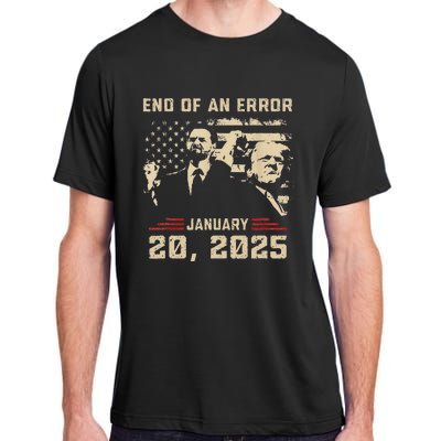 Trump Inauguration January 20 2025 End Of An Error New Year Adult ChromaSoft Performance T-Shirt