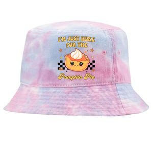 Thanksgiving Im Just Here For The Pumpkin Pie Tie-Dyed Bucket Hat