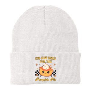 Thanksgiving Im Just Here For The Pumpkin Pie Knit Cap Winter Beanie