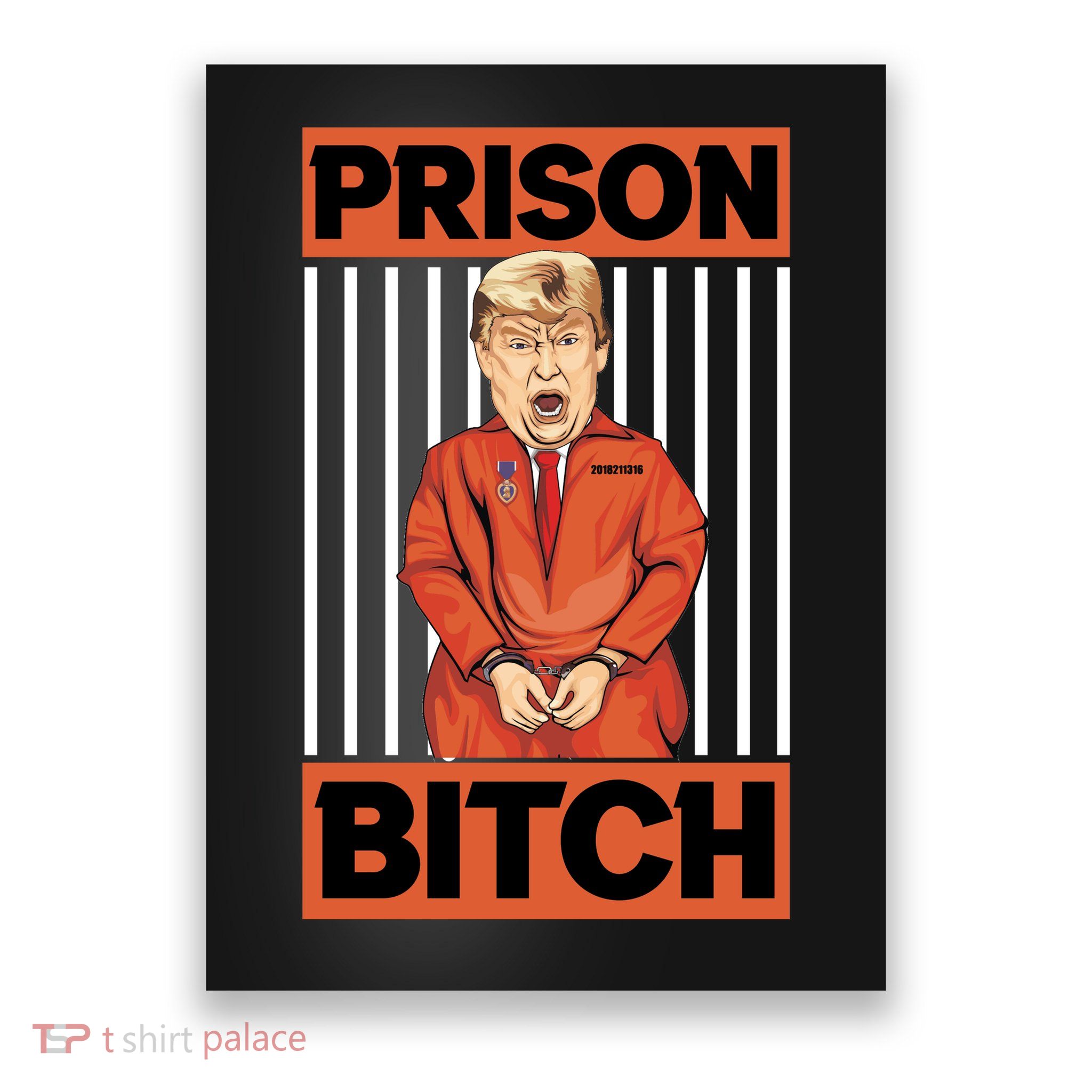 Trump In Jail | PARODY Prison Bitch Poster