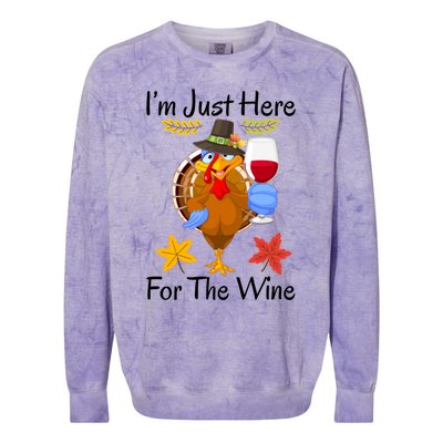 Turkey I’m Just Here For The Wine Thanksgiving Day Gift Colorblast Crewneck Sweatshirt