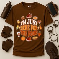 Thanksgiving I'm Just Here For The Food Cooling Performance Crew T-Shirt