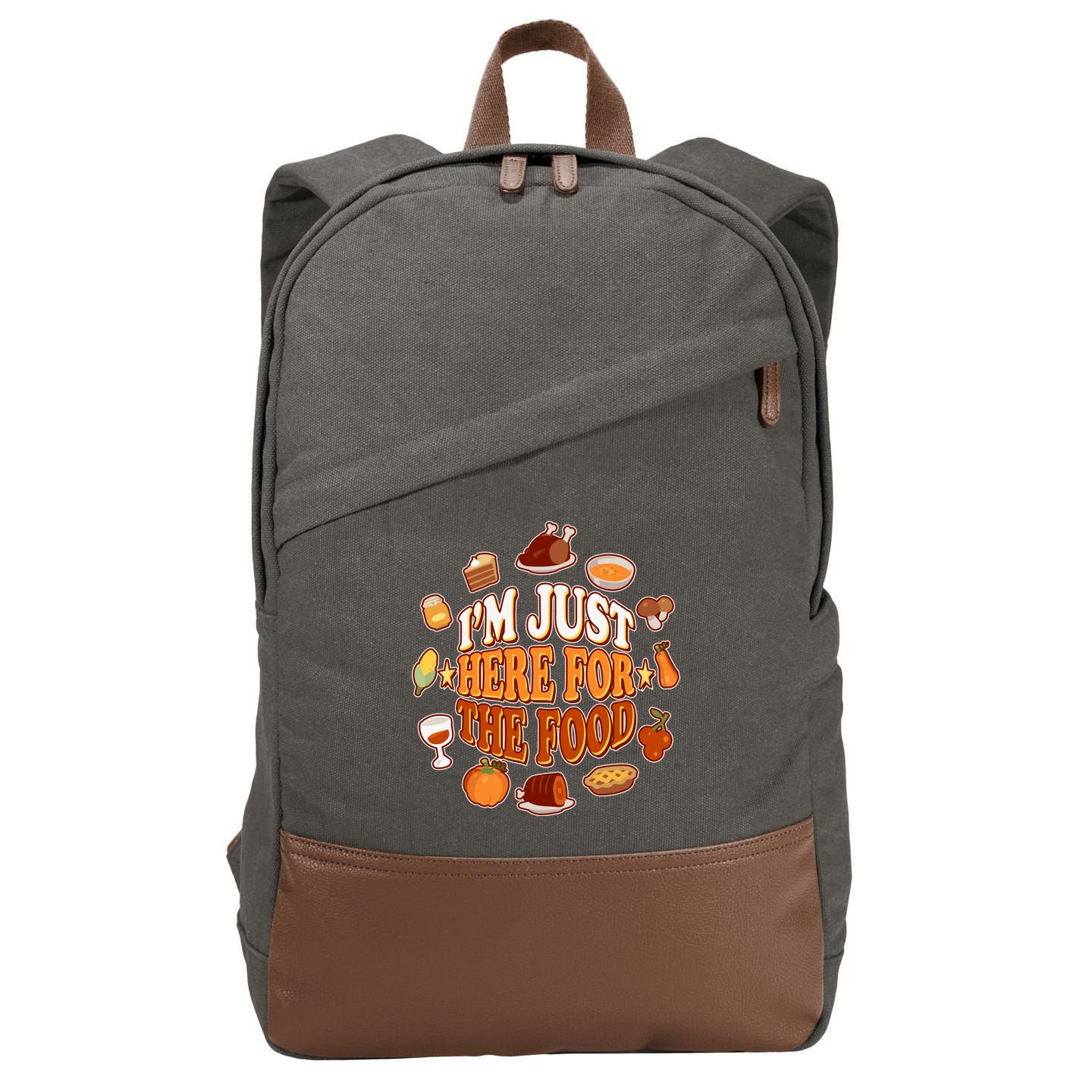 Thanksgiving I'm Just Here For The Food Cotton Canvas Backpack