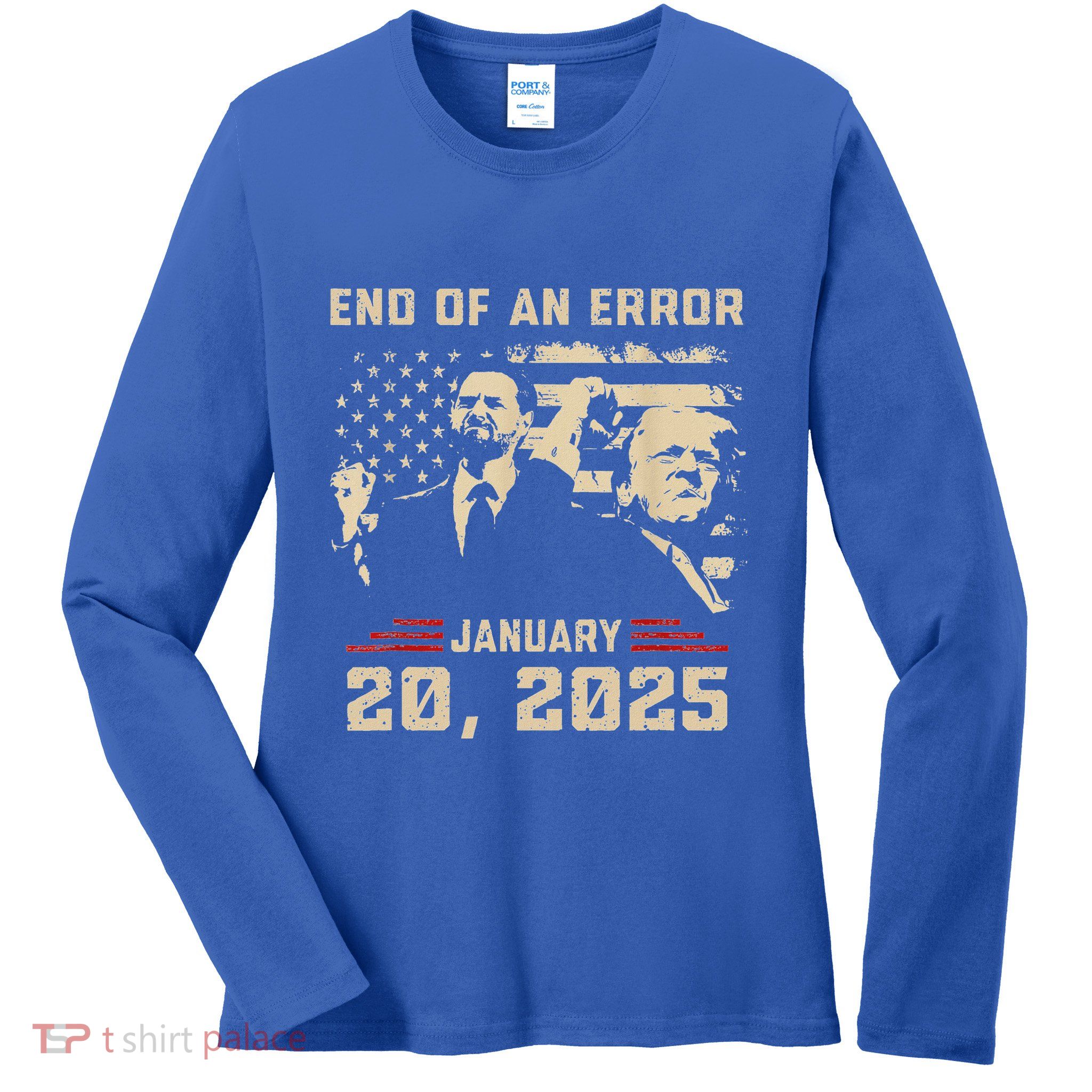 Trump Inauguration January 20 2025 Ladies Long Sleeve Shirt