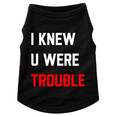 Taylor I Knew U Were Trouble Doggie Tank
