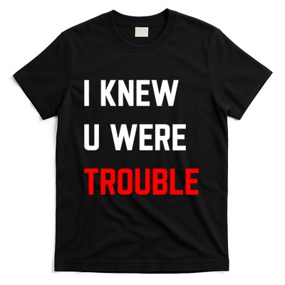 Taylor I Knew U Were Trouble T-Shirt
