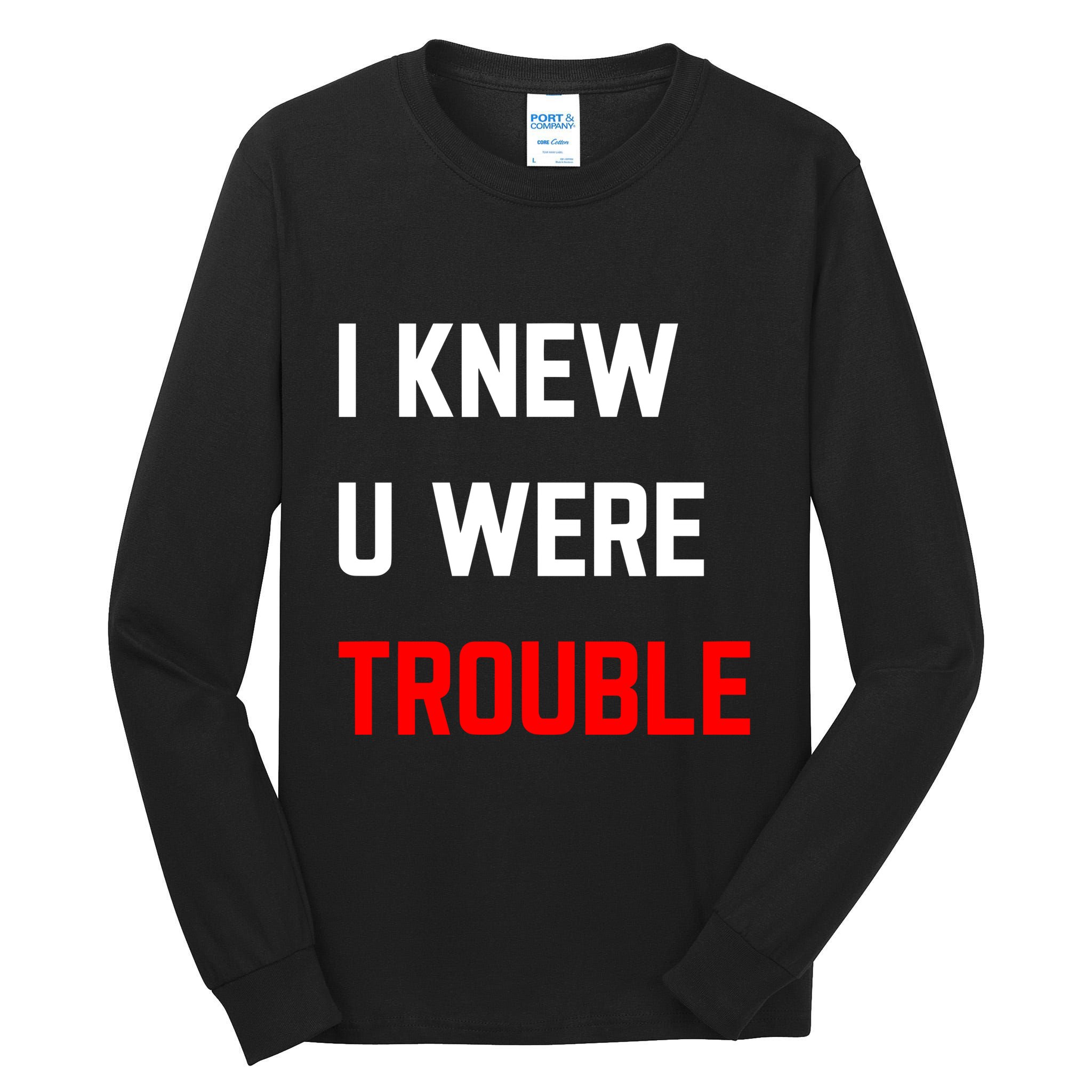 Taylor I Knew U Were Trouble Tall Long Sleeve T-Shirt