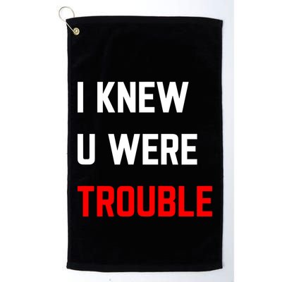 Taylor I Knew U Were Trouble Golf Towel