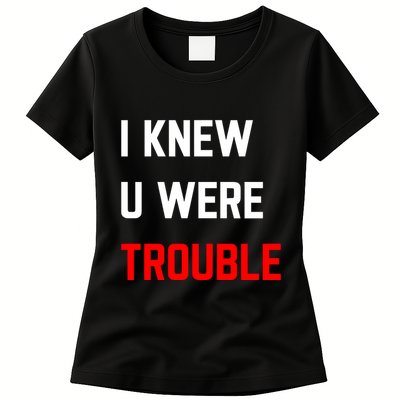 Taylor I Knew U Were Trouble Womens T-Shirt