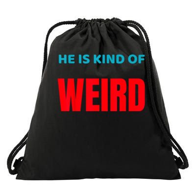 Trump Is Kind Of Weird Funny Design Politics Drawstring Bag