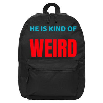 Trump Is Kind Of Weird Funny Design Politics 16 in Basic Backpack