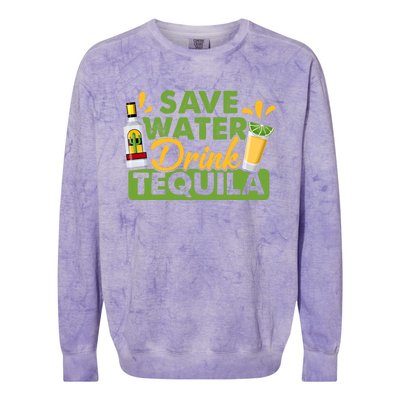 Tequila Ing Lover Tee Save Water Tequila Sweatshirt Colorblast Crewneck Sweatshirt