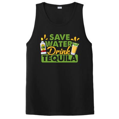 Tequila Ing Lover Tee Save Water Tequila Sweatshirt PosiCharge Competitor Tank