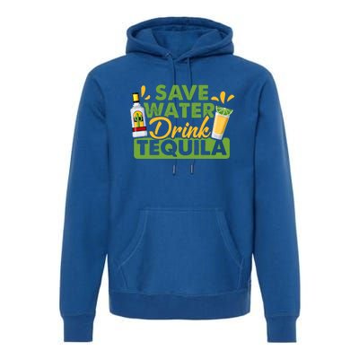 Tequila Ing Lover Tee Save Water Tequila Sweatshirt Premium Hoodie