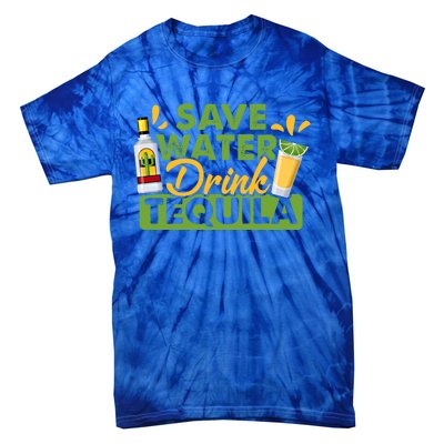 Tequila Ing Lover Tee Save Water Tequila Sweatshirt Tie-Dye T-Shirt