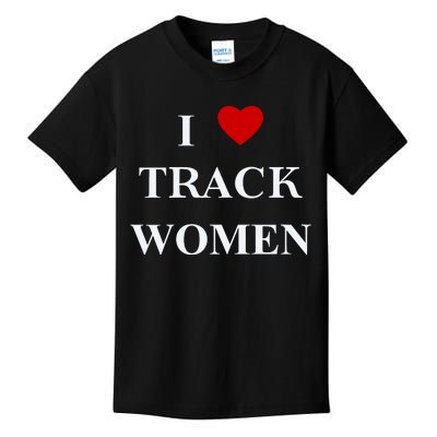 Tf I Love Track Women Kids T-Shirt